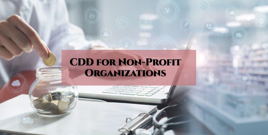 CDD for Non-Profit Organizations (CDD-NPO)