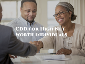 CDD for High Net-Worth Individuals (CDD-HNWI)